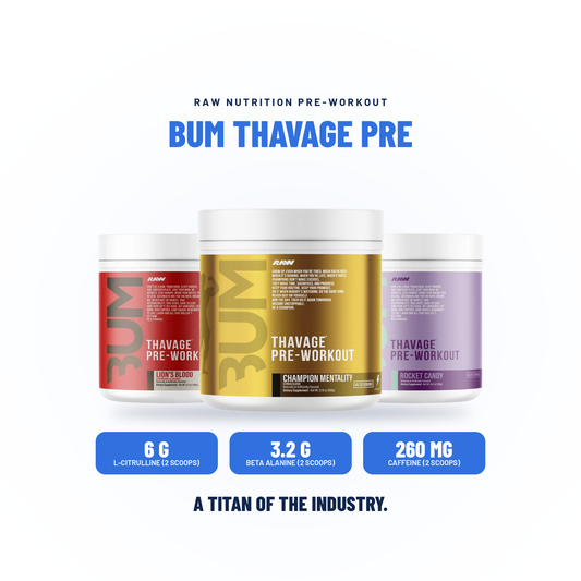 Bum Thavage Pre-Workout - Raw Nutrition