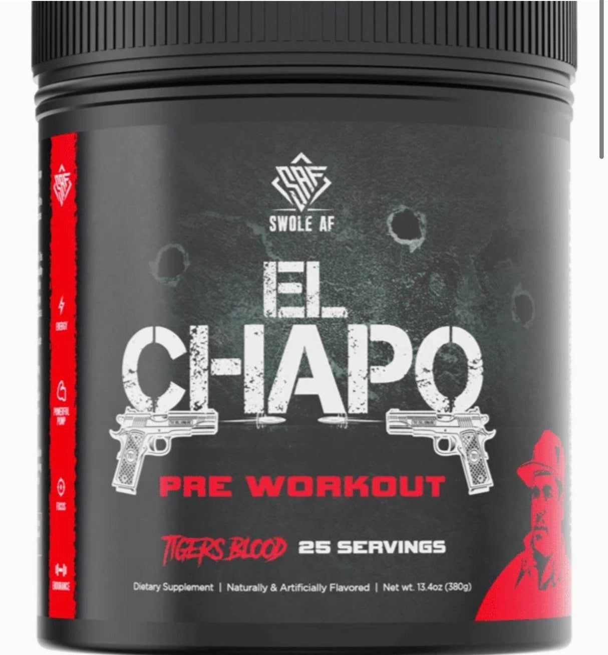 El Chapo - Swole Af - Prime Sports Nutrition