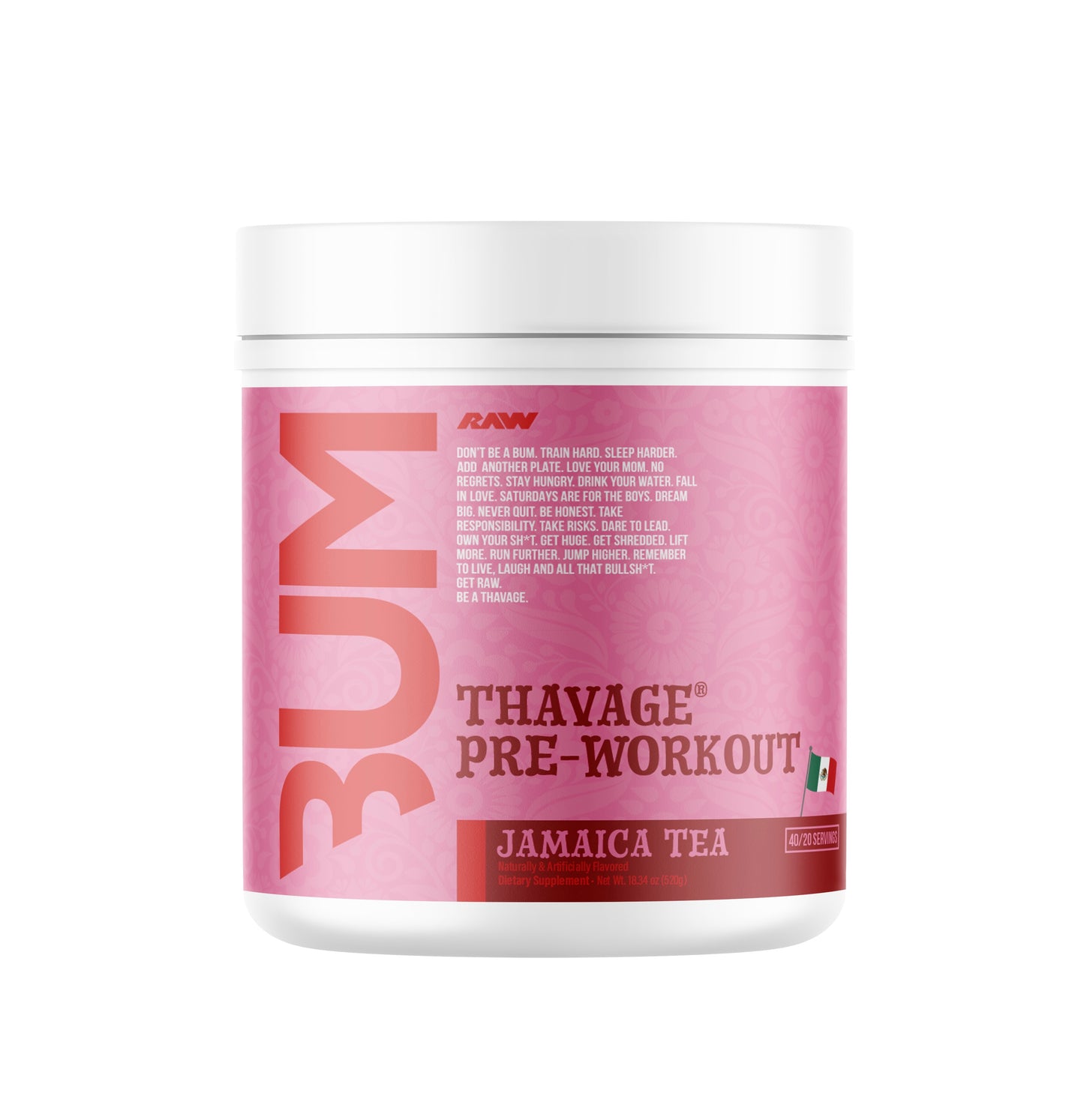 Bum Thavage Pre-Workout - Raw Nutrition