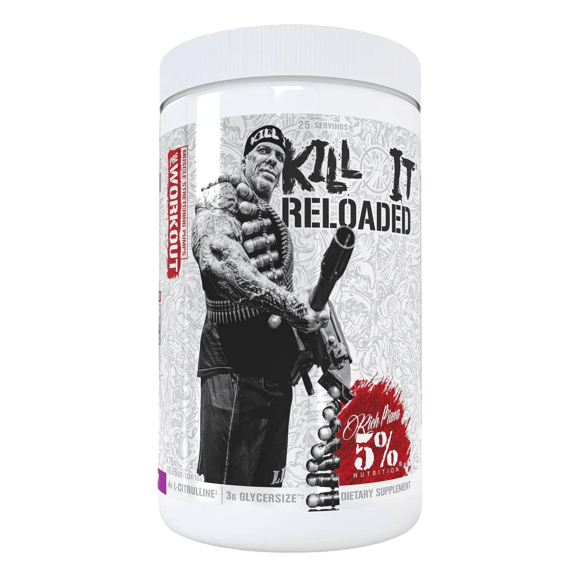 Kill It Reloaded Legendary Series - 5% Nutrition