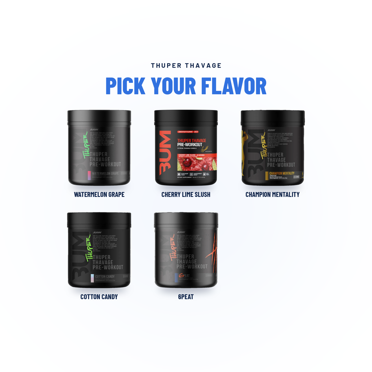 Bum Thuper Thavage Pre-Workout - Raw Nutrition