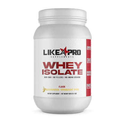 100% Whey Protein Isolate - Like A Pro