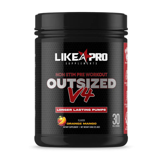 NON STIM PRE WORKOUT OUTSIZED V4 - LIKE A PRO
