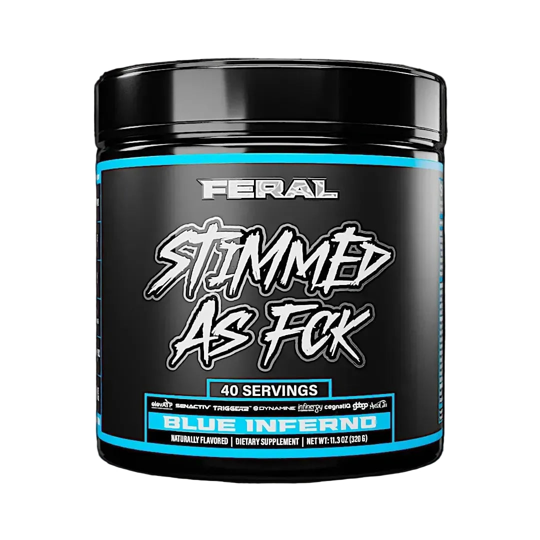 STIMMED AS FCK - FERAL SUPPS