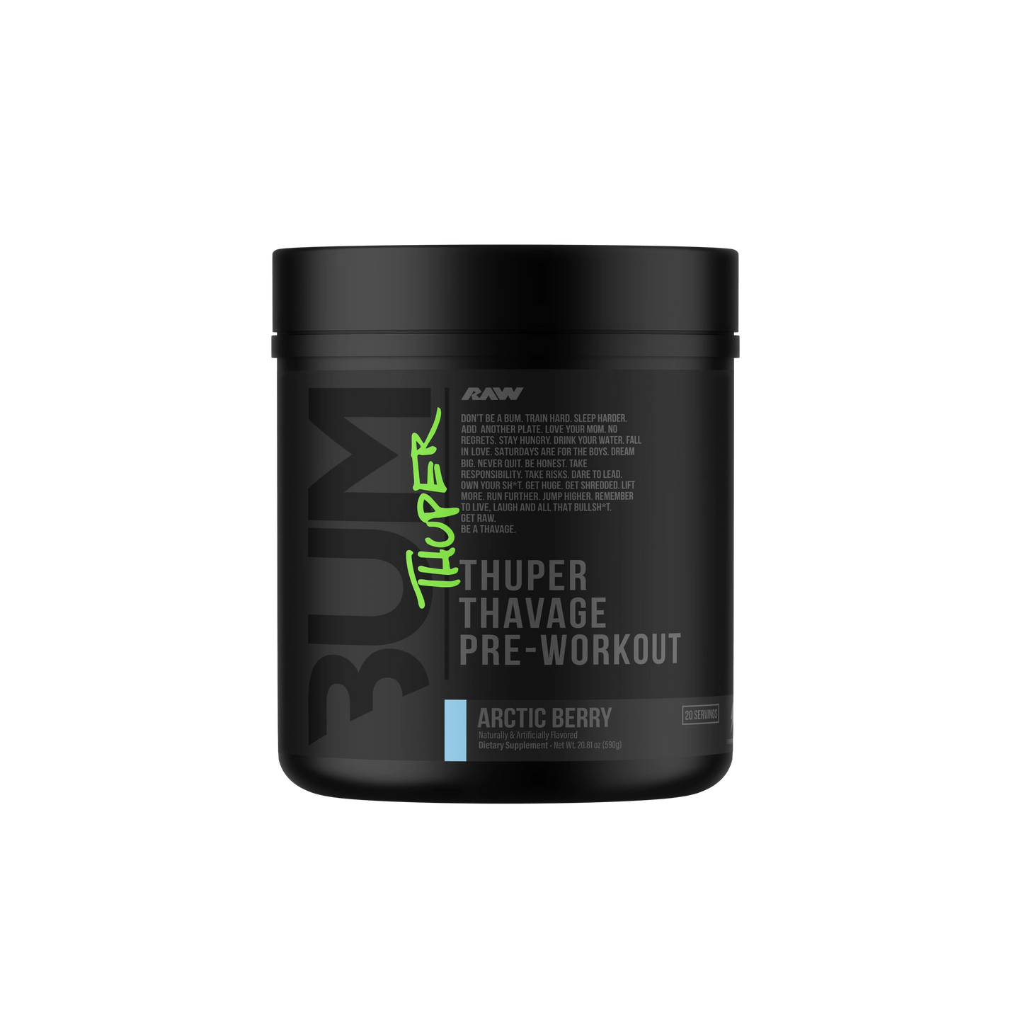 Bum Thuper Thavage Pre-Workout - Raw Nutrition
